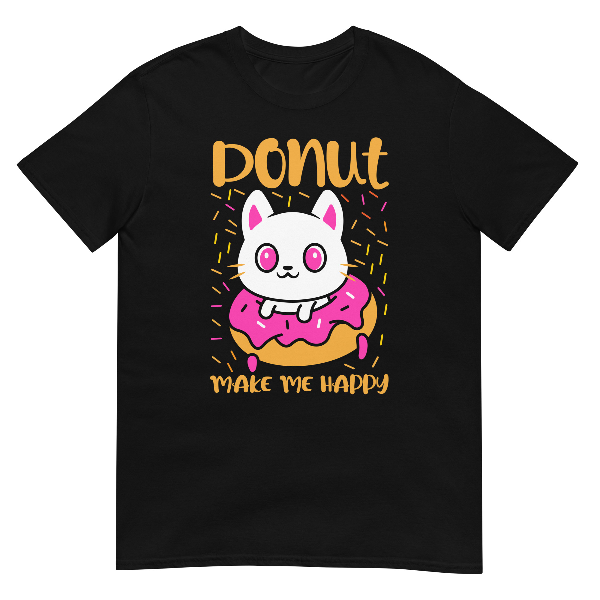 Donut Make Me Happy Cat - Unisex Donut T-Shirt