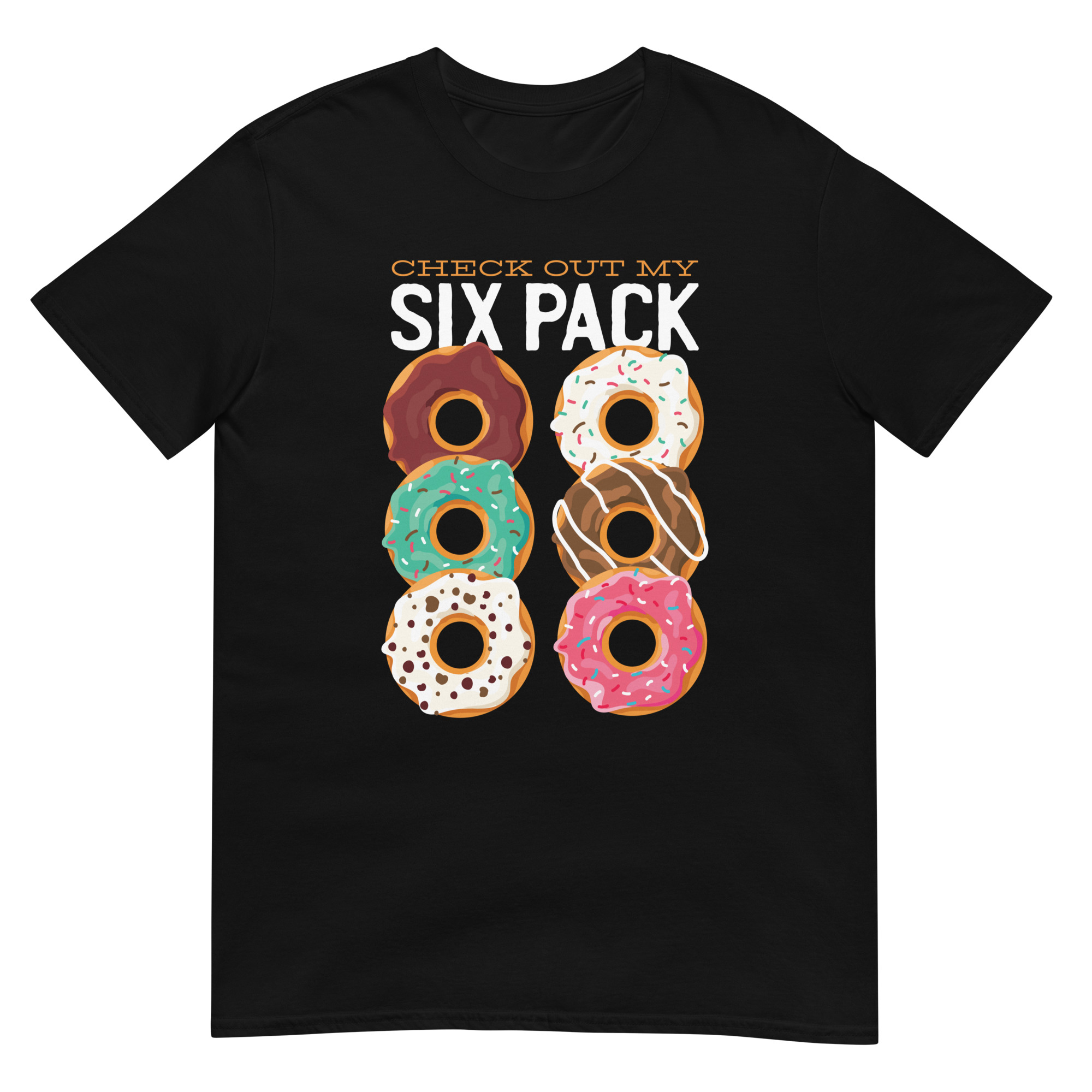 Check Out My Six Pack - Unisex Donut T-Shirt