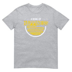 A Bowl Of Happiness - Unisex Ramen T-Shirt