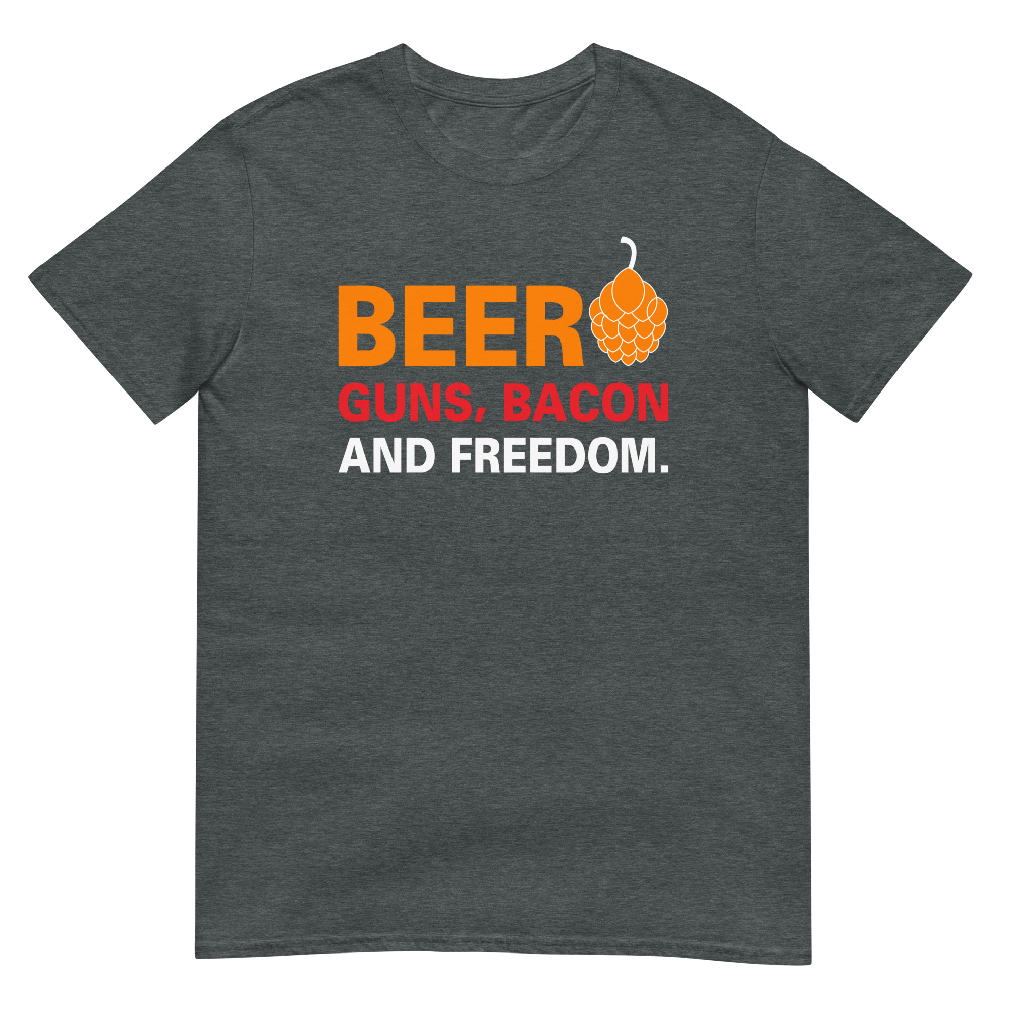 Beer Guns Bacon And Freedom - Unisex Beer T-Shirt